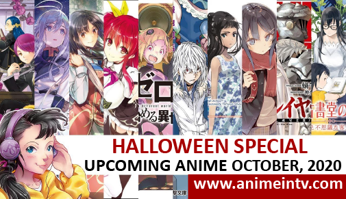 Top 10 Anime Upcoming in Halloween 2020: Good Anime Series All The Time