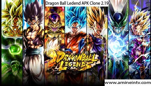 Dragon ball legends Apk Cloned 2.19 Free